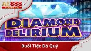 Buổi Tiệc Đá Quý Tại AE888